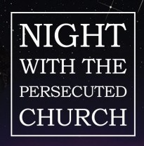 night with the persecuted church
